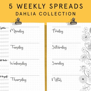 May include: Five weekly planner spreads with a black and white floral design featuring dahlias. The planner pages are white with black dotted lines and the days of the week are written in black cursive.