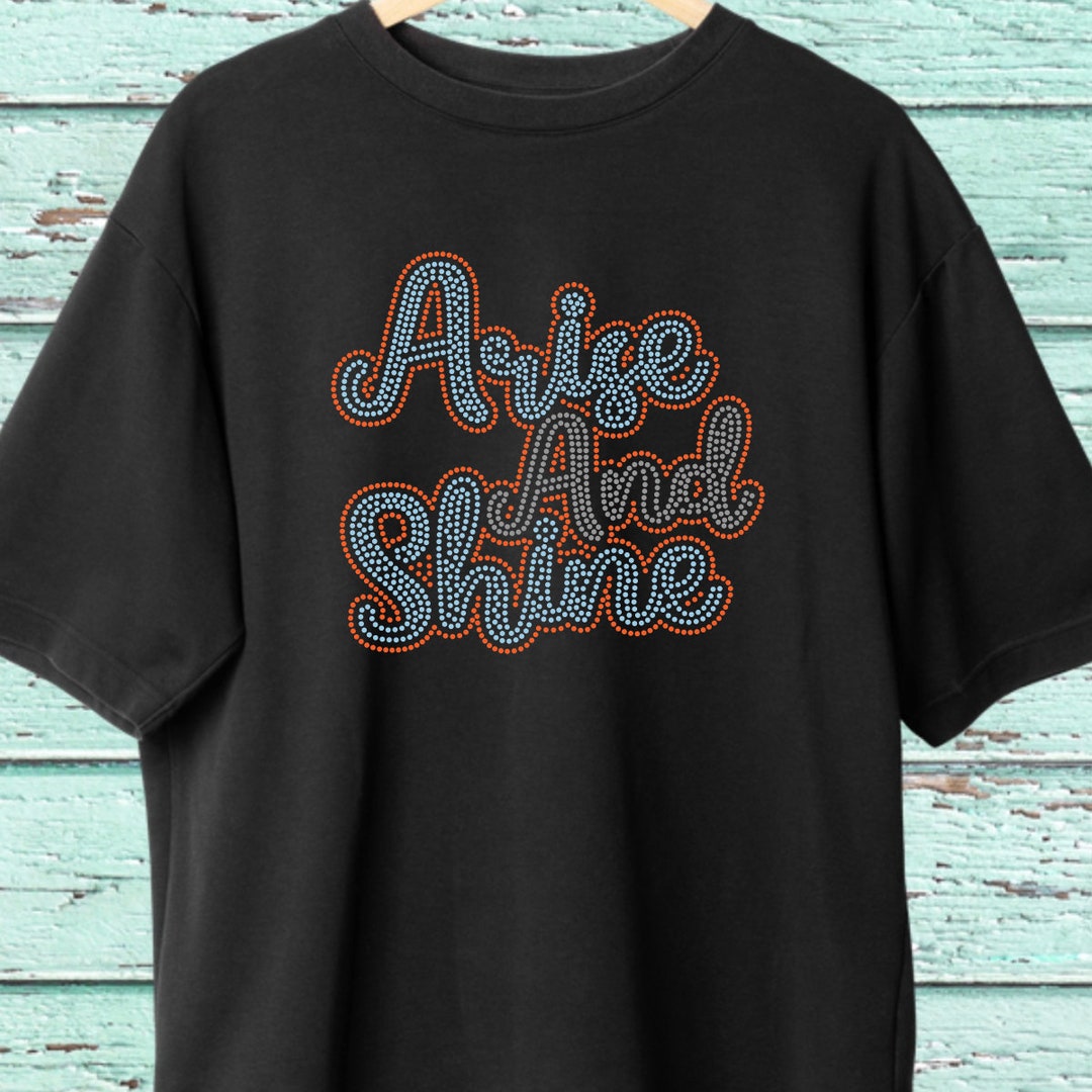 Arise and Shine Rhinestones and SVG File - Etsy