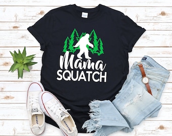 Mama Squatch T Shirt Sasquatch Bigfoot Forest, Gift for Mom
