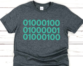 DAD in Binary Code Shirt - Father&#39;s Day Shirts Gifts - Cool Secret Code T-Shirt