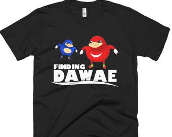 Uganda Knuckles Meme Shirt - Finding Da Wae, Do You Know The Way