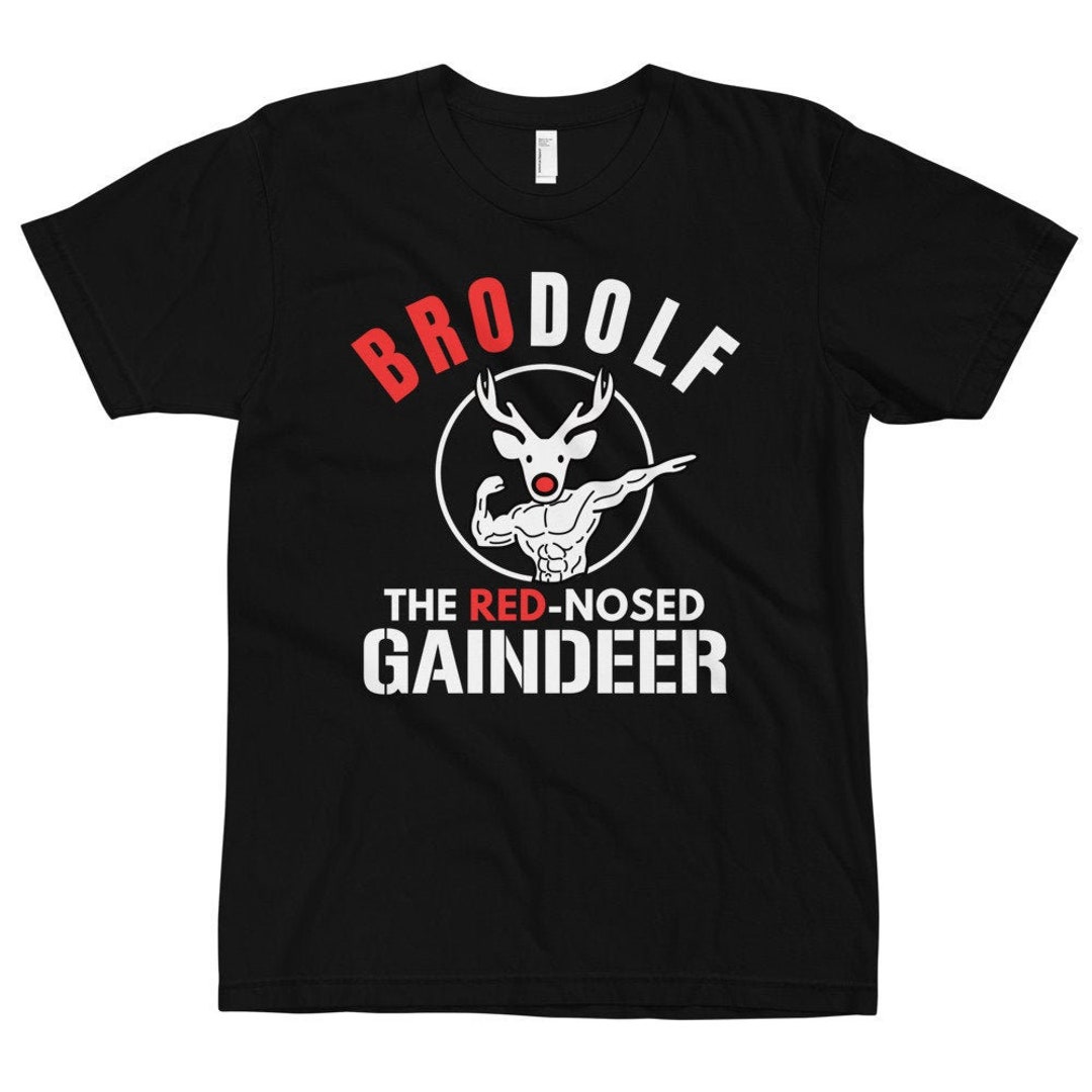 Brodolf die rote Nase Gaindeer lustige Weihnachten Gym Fitness T