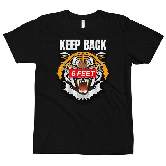 Social Distance Shirt - Stay Back 6 Feet T-Shirt Social Distance Shirt - Stay Back 6 Feet T-Shirt