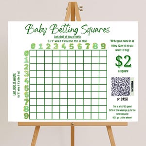 Peut inclure: Panneau blanc sur chevalet avec l'inscription "Baby Betting Squares" en vert. Le panneau comporte une grille avec les chiffres 0 à 9 et les instructions d'un jeu de baby shower. Comprend un code QR et le texte "2 $ le carré".
