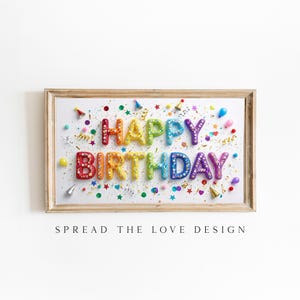 Happy Birthday Frame TV Art Glitter Birthday Quote Party Painting Celebration Decor TV Screensaver Digital Download