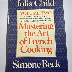 Julia Child Mastering The Art Of French Cooking Volume Two First Edition