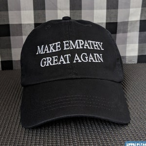 Make Empathy Great Again Embroidered Dad Hat/Cap