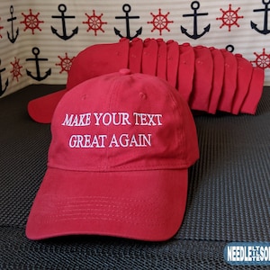 x12 Make (Your Text) Great Again Create Your Own High Quality 100% Cotton Custom Embroidered Dad Hat/Cap With Adjustable Strap & Buckle