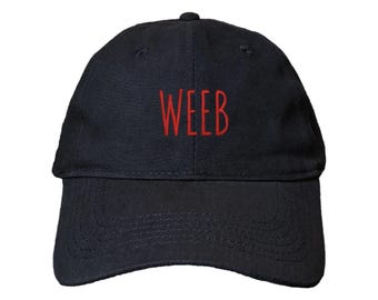Weeb Custom Embroidered Adjustable High Quality Dad Hat - Choose Your Own Thread and Hat Color