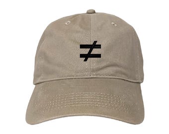 Not Equal Sign Custom Embroidered Dad Hat - Choose Your Colors