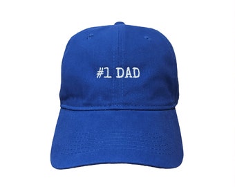Number One #1 Dad Custom Embroidered Adjustable High Quality Dad Hat - Choose Your Own Thread and Hat Color