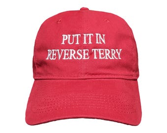 Put It In Reverse Terry Embroidered Dad Hat: Adjustable, Color Options