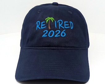 Retired 2026 Palm Tree Embroidered Dad Hat - Choose Your Colors, Adjustable, Soft Cotton
