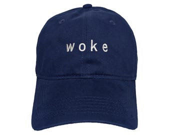 Woke Embroidered Dad Hat: Adjustable, Choose Your Colors