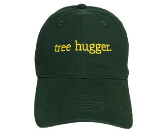 Tree Hugger Embroidered Dad Hat: Adjustable, Color Options