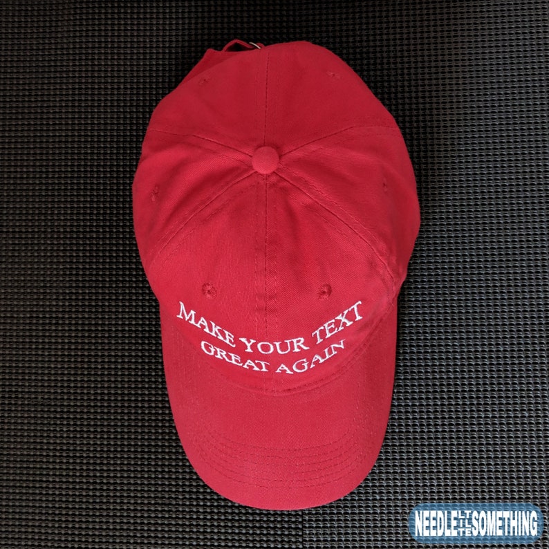 Make Your Text Great Again Custom Embroidered Dad Hat/Cap With Adjustable Strap & Buckle Create Your Own High Quality 100% Cotton image 2