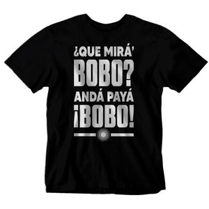 Argentina t shirt Que Mira Bobo World Cup Qatar 2022 Messi
