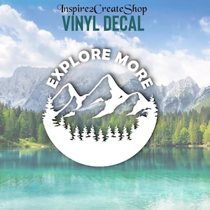 Explore More, Mountain, Trees, Decal, Sticker