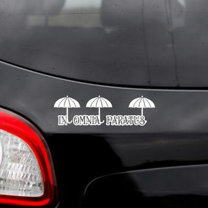 IN OMNIIA Paratus Abziehbild Aufkleber