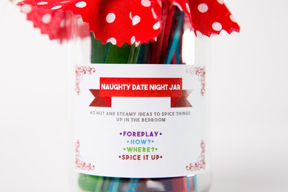 Naughty Date Night Jar The Perfect Gift For Someone Special Valentines Birthday Gifts For Her Gifts For Him Anniversary