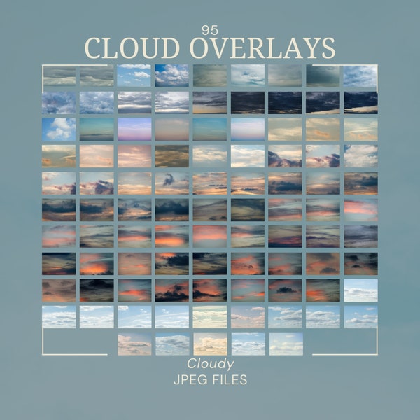 Cloudy Skies Overlays - Total of 95 JPEG Sky Overlays