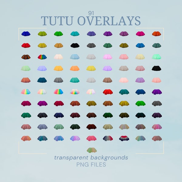 Tutu Overlays - 91 different colors - Pastel - Bright - Rainbow - PNG - Translucent Background