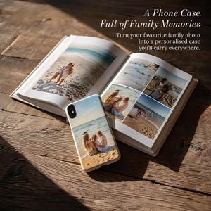 May include: A phone case with a family photo, next to an open photo album with similar beach photos. The phone case and album feature a family on a beach. Text on the image reads: "A Phone Case Full of Family Memories."