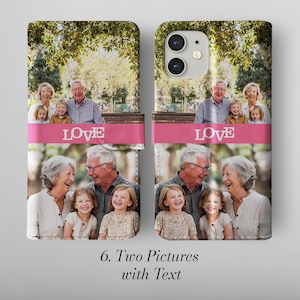 May include: A personalised phone case displaying two family photographs. The case is a wallet style with a pink band that says "LOVE" in white. The case has a leather-like texture and is designed to hold a phone.