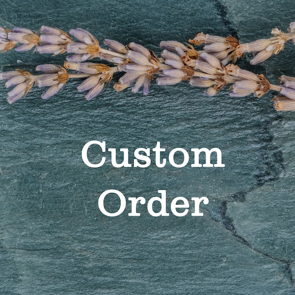 Custom Order