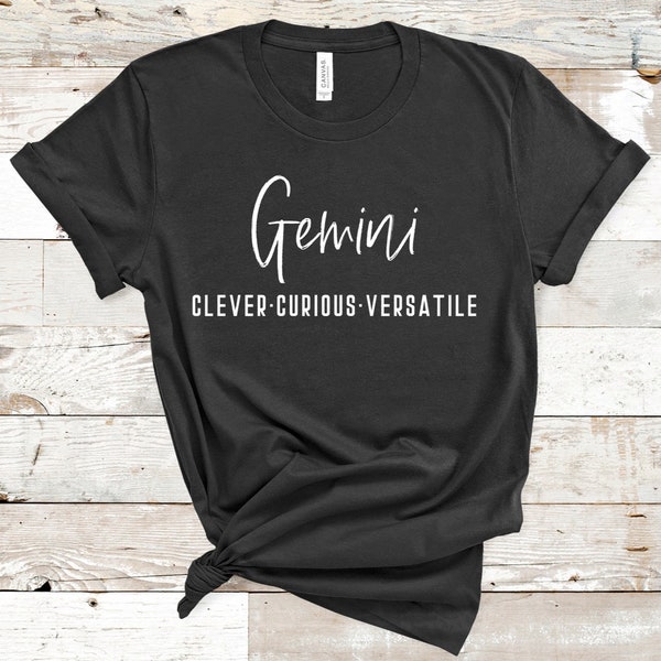 Gemini Shirt, Gemini Graphic Tee, Gifts for Her, Zodiac Sign Tee, Zodiac Shirt, Gemini Zodiac Sign Shirt, Birthday Shirt, Christmas Gift