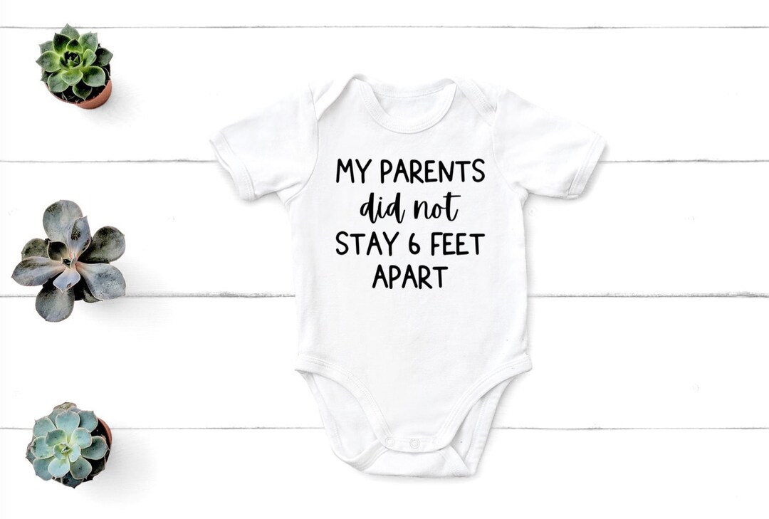 My Parents Did Not Stay 6 Feet Apart, Social Distancing Baby