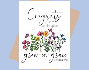 Congrats on Your Confirmation - Grow in Grace (2 Peter 3:18)