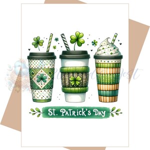 May include: Three green, white, and brown patterned to-go coffee cups with green shamrock designs and the text "St. Patrick's Day" on a white background.