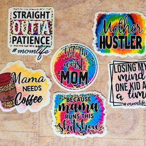 Sassy Mom Mini Sticker Set of Six - Waterproof Sarcastic #MomLife Stickers for Water Bottle/Coffee Cup/Laptop/Luggage/Cases/iPads & More!!
