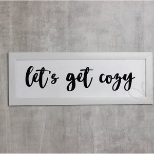 SVG files for Cricut wall art, printable quote sign, Let&#39;s Get Cozy, diy wedding gift for her, digital download
