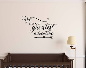 Vous êtes notre plus grande aventure Vinyle Mur citation autocollant décor art mignon coeur pépinière