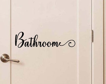 Bathroom Cursive decorative wall Label 15 x 4 Vinyl Wall Decal Calligraphy entrance front door decorative powder room cute heart