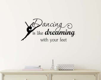 Danser, c'est comme rêver avec vos pieds Sticker mural en vinyle 23 x 10, émotions musicales, autocollant de calligraphie, décoration en vinyle, bande de coeur