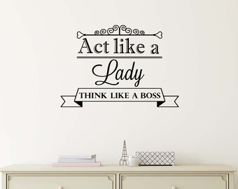 Agissez comme une femme, pensez comme une patronne, 23 x 16 pouces, autocollant mural en vinyle pour citations girl power office woman boss