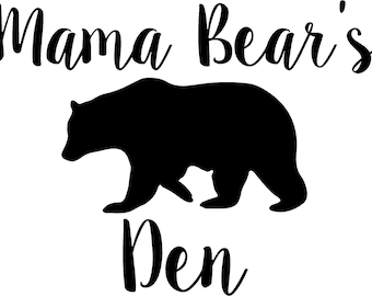 Mama Bear’s Den 23 x 18 Vinyle Mur citation Art Décor Motivation autocollant inspirant vinyle aventure coeur mignon lettrage