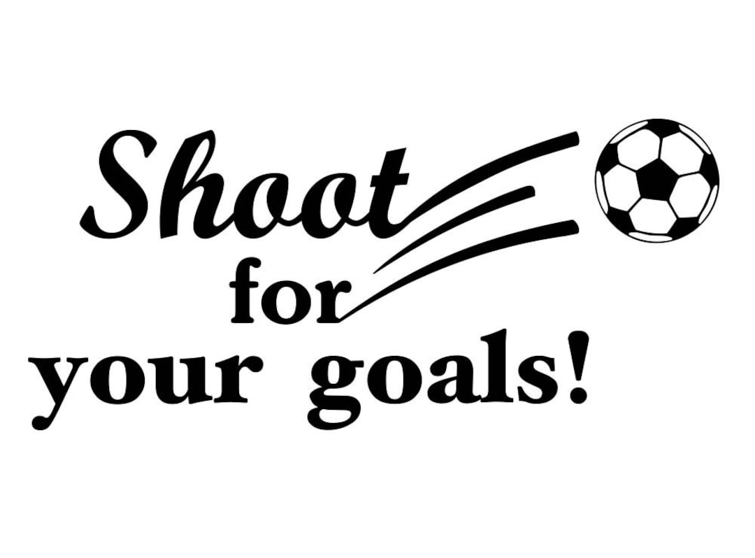 Shoot for Your Goals 22 X 10 Vinyl Wall Quote Art Sticker Child Decor