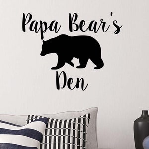Papa Bear Den 23  x 18 Vinyl wall quote sticker Cute nursery decor child art cute bear mama mom heart bees baby arrows