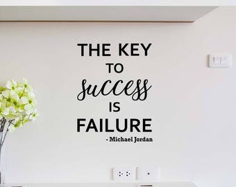 The key to success is failure 11 x 15 sticker wall vinyl decal Decor Lombardi inspired basketball team sports