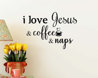 J’aime Jésus et le café et les siestes 23 X 15 autocollant mural vinyle décor art mignon cuisiner nourriture Hepburn Monroe