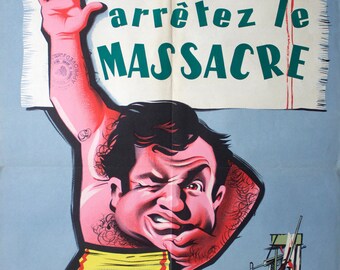 Arrêtez le massacre (Original movie poster)