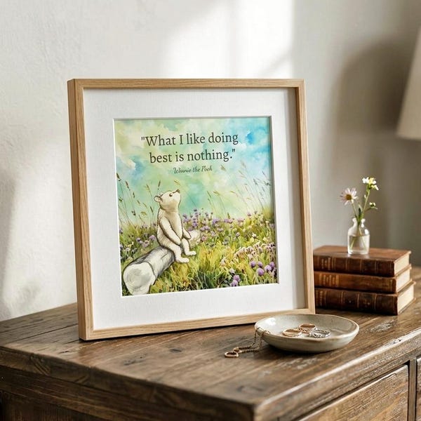 Winnie the Pooh Quote Print - Classic Literature Wall Art - Book Lover Gift