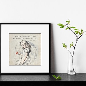 Alice in Wonderland Art Print: &#39;Who in the world am I?&#39; Quote