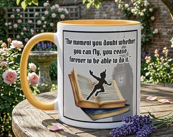 Peter Pan Quote Coffee Mug - Classic Literature Gift - Book Lover Gift