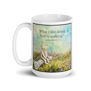 Winnie the Pooh Quote Mug -  Winnie the Pooh Coffee Cup -  Book Quote Mug - Literary Gift