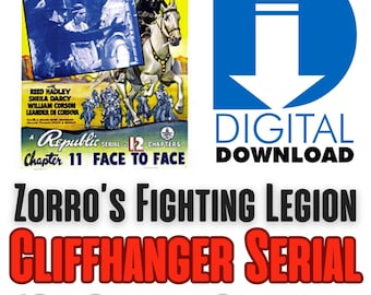 Zorro's Fighting Legion - 1939 - 12 Chapters - Digital Download